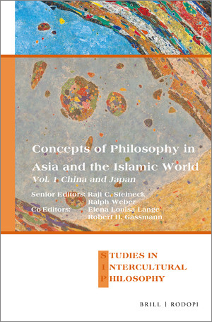 Concepts of Philosophy in Asia and the Islamic World, Vol. 1: China and Japan