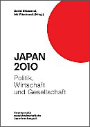 Japan 2010: Politk, Wirtschaft und Gesellschaft.