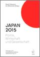 Japan 2015: Politik, Wirtschaft und Gesellschaft.