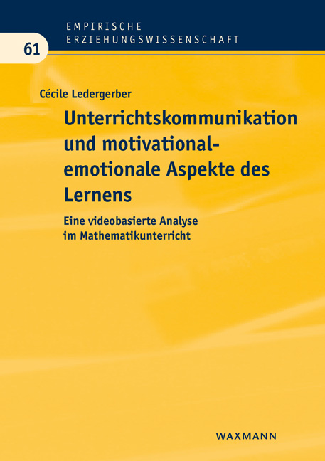 Cover zum Buch "Unterrichtskommunikation und motivational-emotionale Aspekte des Lernens"
