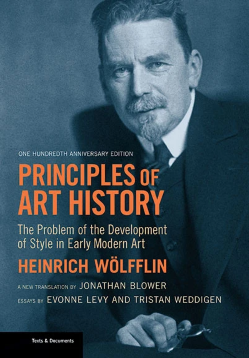 Principles of Art History: The Problem of the Development of Style in Early Modern Art