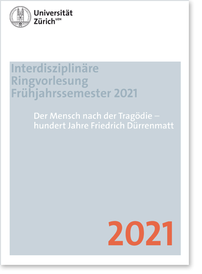 RV «Der Mensch nach der Tragödie – hundert Jahre Friedrich Dürrenmatt» (Cover Flyer)