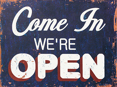 Come in we&#039;re open