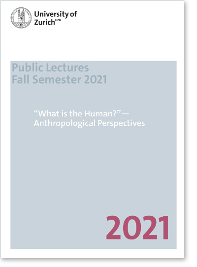 "What is the Human?"– Anthropological Perspectives (Cover Flyer)