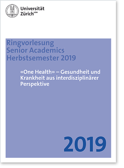 «One Health» – Gesundheit und Krankheit aus interdisziplinärer Perspektive (Cover Flyer)
