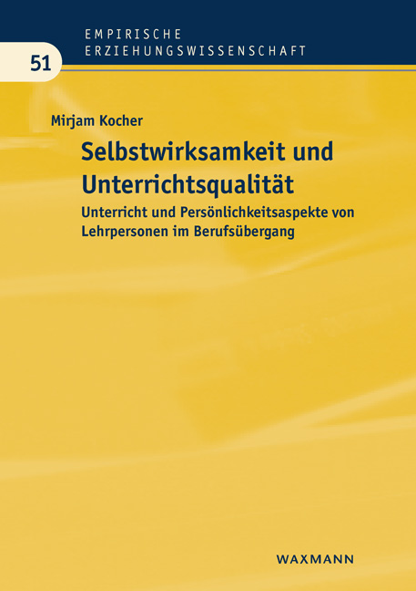 Cover zum Buch "Selbstwirksamkeit und Unterrichtsqualität"