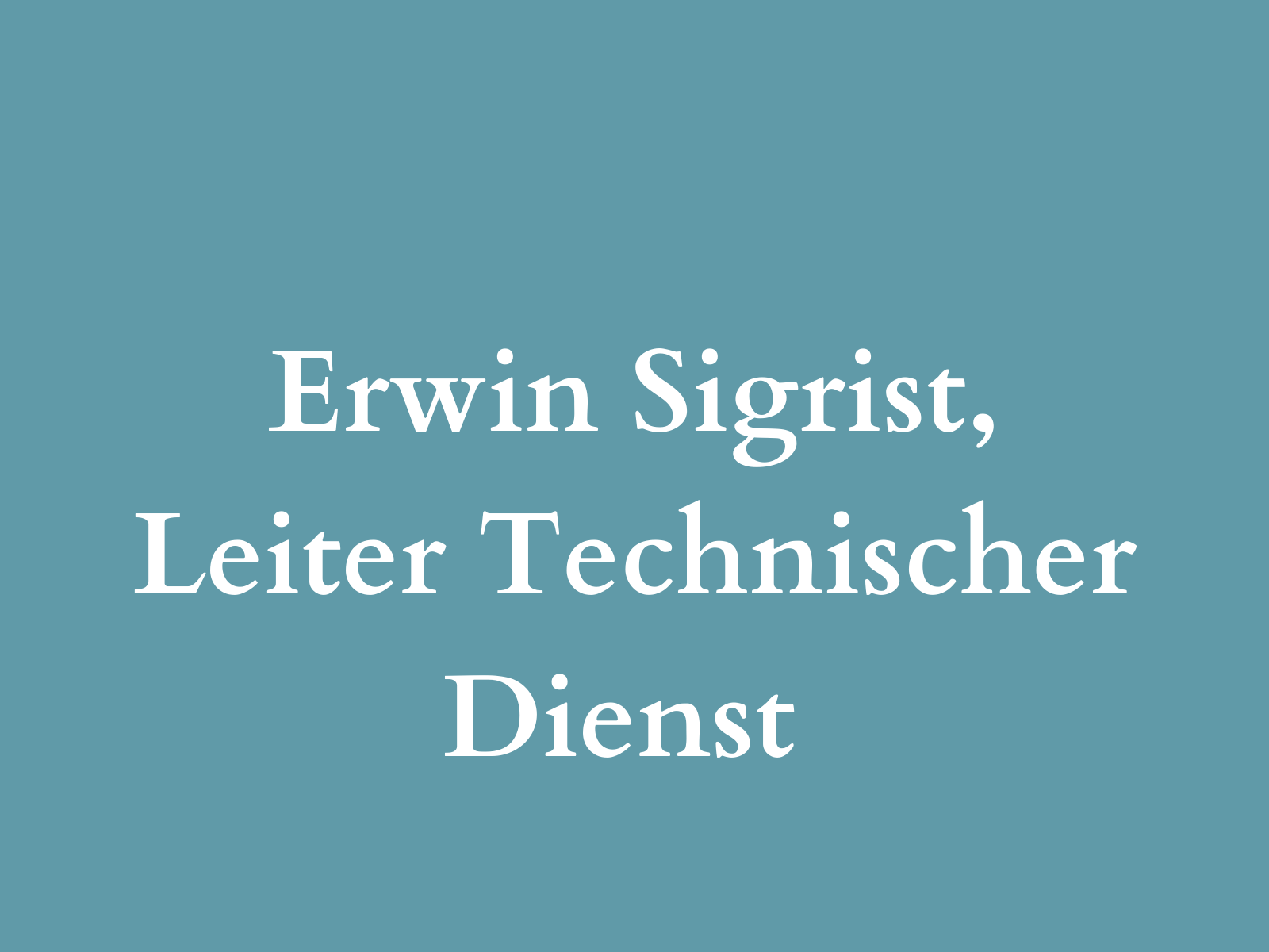 Testimonial Erwin Sigrist