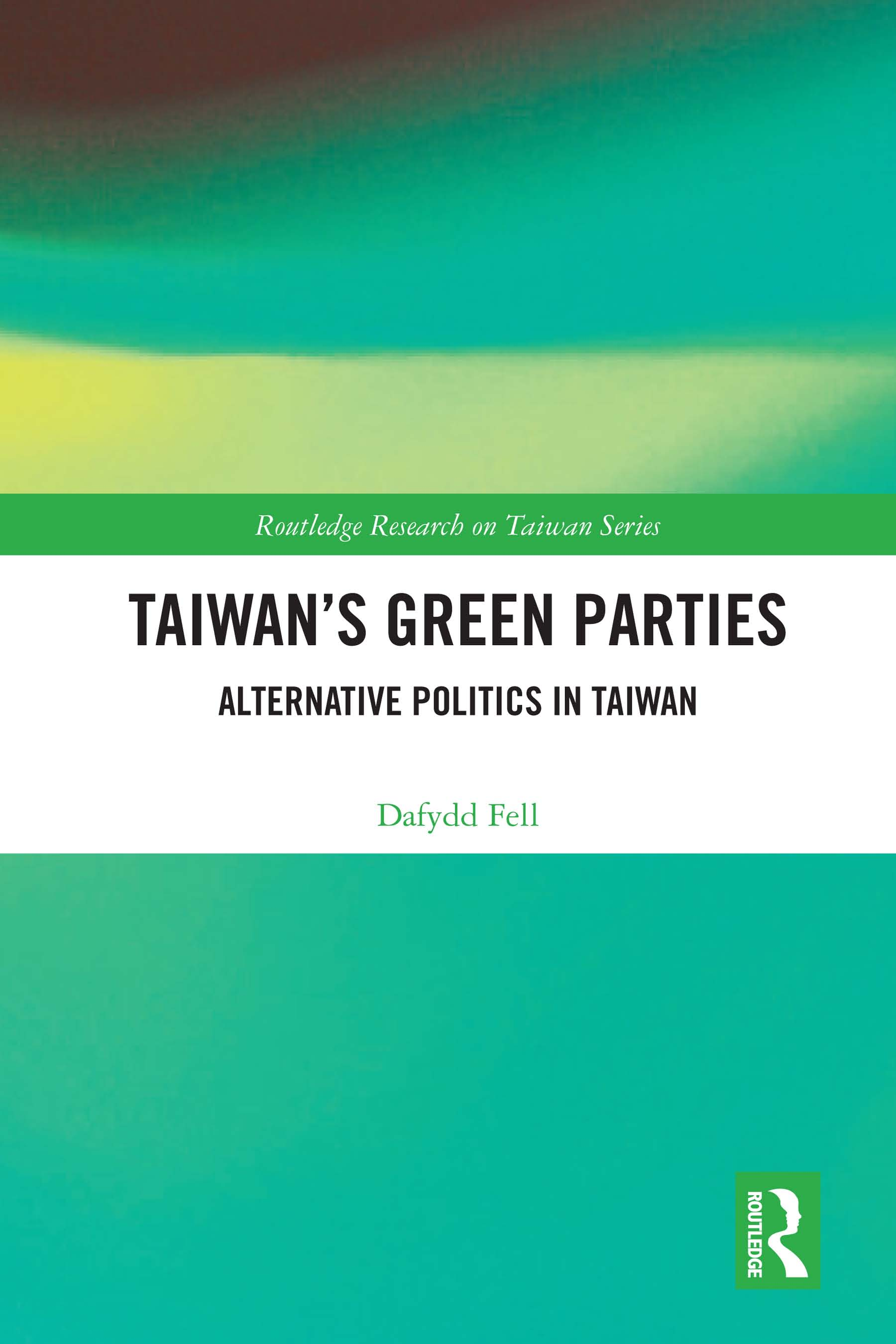 Taiwan Green Parties: Alternative Politics in Taiwan