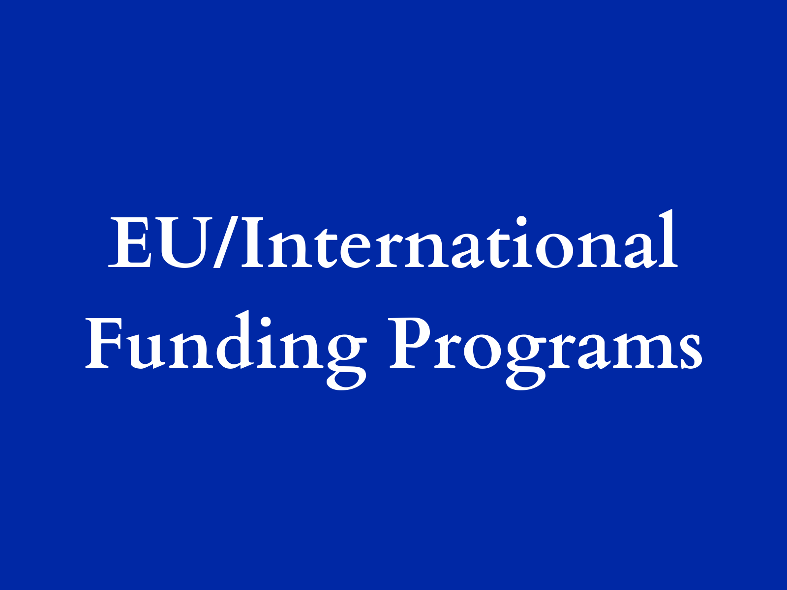 EU/International Funding Programs
